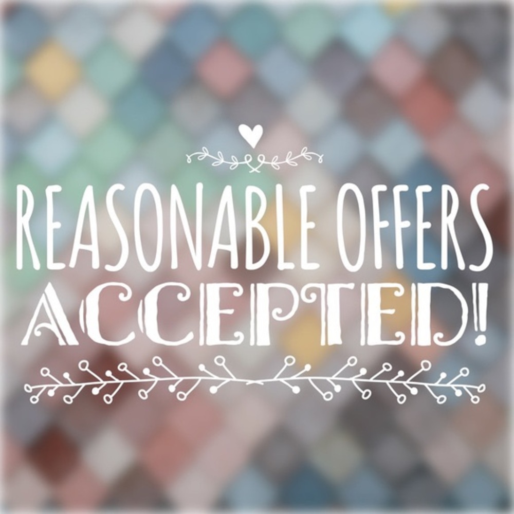 Reasonable offers accepted!